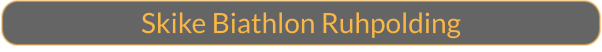 Skike Biathlon Ruhpolding