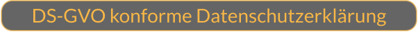 DS-GVO konforme Datenschutzerklärung